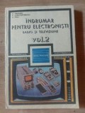 Indrumar pentru electronisti Radio si televiziune vol 2- C. Constantinescu