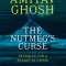The Nutmeg&#039;s Curse: Parables for a Planet in Crisis