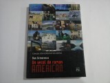 UN SECOL DE ROMAN AMERICAN - DAN GRIGORESCU - COLECTIA UNIVERSITATEA MEDIA