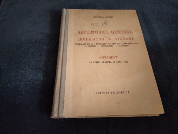 REPERTORIUL GENERAL AL LEGISLATIEI IN VIGOARE 1957 1958