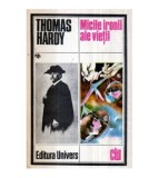 Thomas Hardy - Micile ironii ale vietii - 122708