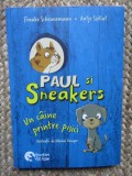FRAUKE SCHEUNEMANN - PAUL SI SNEAKERS : UN CAINE PRINTRE PISICI * VOL. 1 ,2024