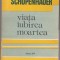 Schopenhauer - Viata iubirea moartea