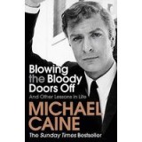 Blowing the Bloody Doors Off