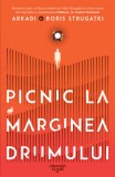 Cumpara ieftin Picnic La Marginea Drumului Ed.2021, Arkadi Strugatki si Boris Strugatki - Editura Nemira