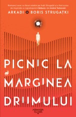 Picnic La Marginea Drumului Ed.2021, Arkadi Strugatki si Boris Strugatki - Editura Nemira