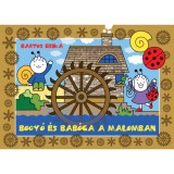 Bogy&oacute; &eacute;s Bab&oacute;ca a malomban - Bartos Erika