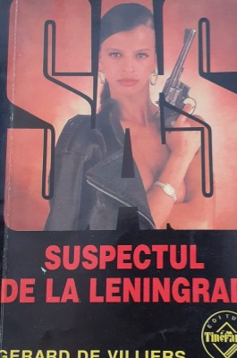 SUSPECTUL DE LA LENINGRAD GERARD DE VILLIERS SAS foto