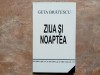 Ziua si Noaptea - Geta Bratescu, 2004 (Autograf)