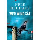 Wer Wind s&auml;t - Nele Neuhaus