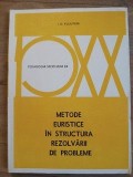 Metode euristice in structura rezolvarii de probleme- I. Kuliutkin