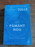 Un Pamant nou - Eckhart Tolle, 2019, stare buna / R5P1F