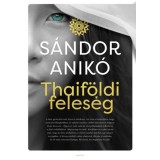 Thaif&ouml;ldi feles&eacute;g - S&aacute;ndor Anik&oacute;