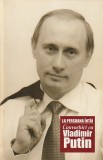 NATALYA GIVORKYAN, ANDRE KOLISNIKOV - LA PERSOANA INTAI. CONVORBIRI CU VLADIMIR PUTIN