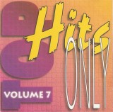 Various - Top Hits Only Volume 7, CD