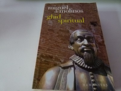 Ghid spiritual - Miguel de Molinos foto