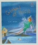 GLOBUL DE STICLA de FLORI NEAGU , ilustratii de STEFAN FILOTTI , 2021