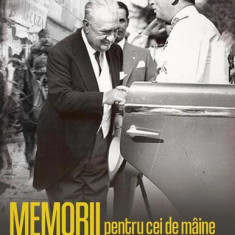 Memorii pentru cei de mâine, Amintiri din vremea celor de ieri 1919-1924 (Vol. 4) - Paperback - Constantin Argetoianu - Publisol