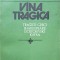 VINA TRAGICA. TRAGICII GRECI, SHAKESPEARE, DOSTOIEVSKI, KAFKA-ILEANA MALANCIOIU-263017