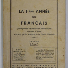 LA I - ere ANNEE DE FRANCAIS par GORGOS et MARIN , 1945