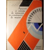 APARATE SI SISTEME DE MASURARE IN CONSTRUCTII DE MASINI-C. MICU, P. DODOC, GH. DIACONESCU, A.M. MANOLESCU-262135