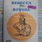 William Thackeray - Rebecca si Rowena
