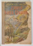 ZANELE DIN VALEA CERBULUI , POVESTI PENTRU COPII CU NUMEROASE ILUSTRATII de NESTOR URECHIA , 1946 *PREZINTA URME DE UZURA