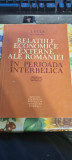 I. Puia - Relatiile economice externe ale Romaniei in perioada interbelica