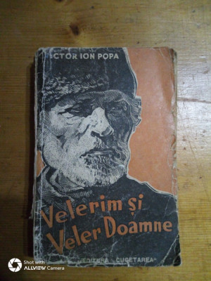 Velerim si veler doamne-Victor Ion Popa foto