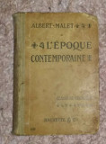 L&#039;&eacute;poque contemporaine / Albert Malet