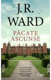 Pacate ascunse - J.R. Ward