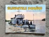 Blindatele Dunarii - Scurta istorie a monitoarelor romanesti, Marina Militara / CD1P