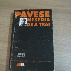 Cesare Pavese - Meseria de a trai.Jurnal 1935-1950