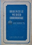 Urgentele medico-chirurgicale - 1952 - Ion Turai (coord) (R222)