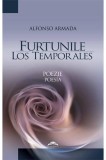 Furtunile. Poezie | Alfonso Armada