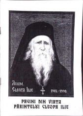 PAGINI DIN VIATA PARINTELUI CLEOPA ILIE-COLECTIV-278679