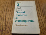 SENSURI MODERNE SI CONTEMPORANE - Emil Manu (dedicatie-autograf) -1982, 308 p.