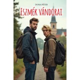 Eszm&eacute;k v&aacute;ndorai - Doma P&eacute;ter