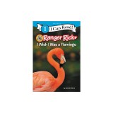 Ranger Rick: I Wish I Was a Flamingo