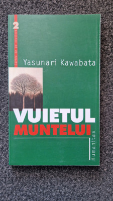 VUIETUL MUNTELUI - Yasunari Kawabata foto