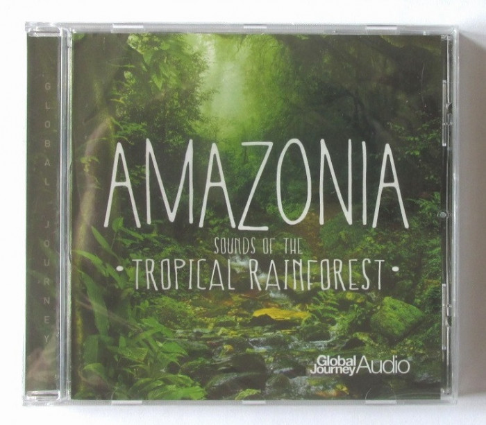 CD: AMAZONIA - Sounds of the Tropical Rainforest, 2020