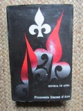ISTORIA IN APEL . PROCESELE IOANEI D&#039;ARC de RAYMOND OURSEL , 1972