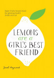 Lemons are a Girl&rsquo;s Best Friend | Janet Hayward