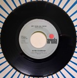Disc Vinil Alvin Stardust - My Coo Ca Choo (7", Single) Ariola, Ariola -13 079 AT