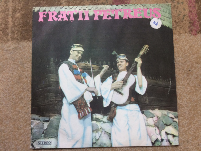 fratii petreus eu la mandra cand ma duc disc vinyl lp muzica populara STEPE 0777