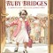The Story of Ruby Bridges
