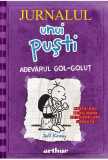 Adevărul gol-goluţ. Jurnalul unui puşti (Vol. 5) - HC - Hardcover - Jeff Kinney - Arthur