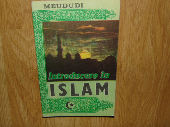 MEUDUDI-INTRODUCERE IN ISLAM