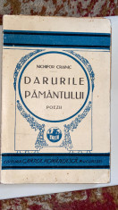 NICHIFOR CRAINIC,DARURILE PAMANTULUI/,,CARTEA ROMANEASCA&amp;quot;1929/NECITITA,POZE.. foto