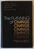 THE PLANNING OF CHANGE , THIRD EDITION by WARREN G. BENNIS ... KENETH E COREY , 1976